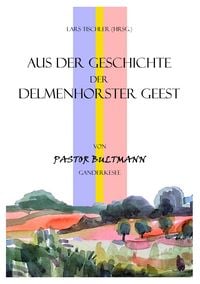 Produktbild: Aus der Geschichte der Delmenhorster Geest