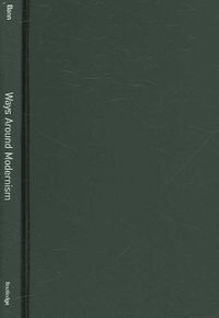 Produktbild: Bann, S: Ways Around Modernism
