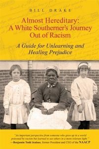 Produktbild: Almost Hereditary: A White Southerner's Journey Out of Racism
