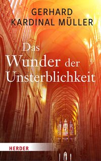 Produktbild: Das Wunder der Unsterblichkeit