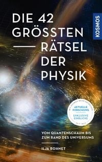 Bild vom Artikel Die 42 größten Rätsel der Physik vom Autor Ilja Bohnet