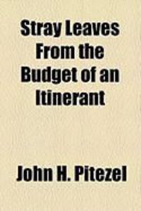 Produktbild: Stray Leaves from the Budget of an Itinerant