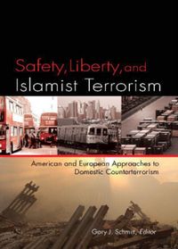 Produktbild: Safety, Liberty, and Islamist Terrorism