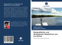 Produktbild: Geografischer und &ouml;kologischer Reisef&uuml;hrer von Los Santos