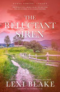 Produktbild: The Reluctant Siren (Texas Sirens: Legacy, #2)