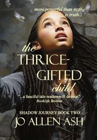 Produktbild: The Thrice-Gifted Child - Shadow Journey Series Book Two