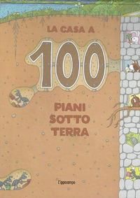 Produktbild: La casa a 100 piani sottoterra