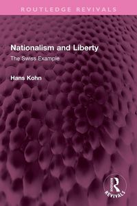 Produktbild: Nationalism and Liberty