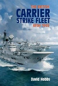 Produktbild: British Carrier Strike Fleet after 1945