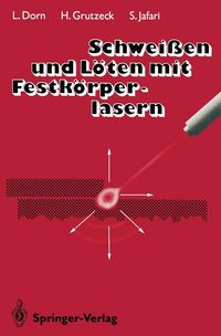 Produktbild: Schwei&szlig;en und L&ouml;ten mit Festk&ouml;rperlasern