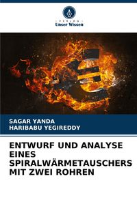 Produktbild: Entwurf und Analyse Eines Spiralw&auml;rmetauschers mit zwei Rohren