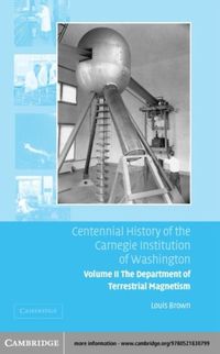 Produktbild: Centennial History of the Carnegie Institution of Washington: Volume 2, The Department of Terrestrial Magnetism