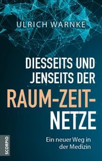 Produktbild: Diesseits und jenseits der Raum-Zeit-Netze