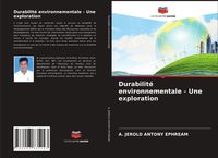 Produktbild: Durabilit&eacute; environnementale - Une exploration