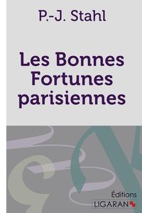 Produktbild: Les bonnes fortunes parisiennes