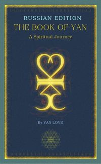 Produktbild: The Book Of Yan - A Spiritual Journey - Russian