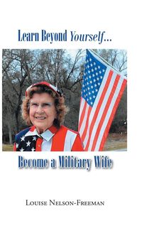 Produktbild: Learn Beyond Yourself... Become a Military Wife