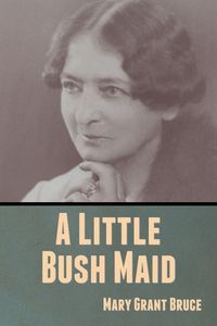 Produktbild: A Little Bush Maid
