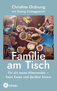 Bild vom Artikel Familie am Tisch vom Autor Christine Ordnung