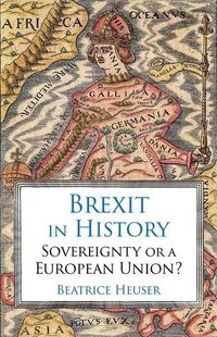 Bild vom Artikel Brexit in History vom Autor Beatrice Heuser