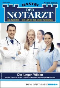 Produktbild: Der Notarzt 370 - Arztroman