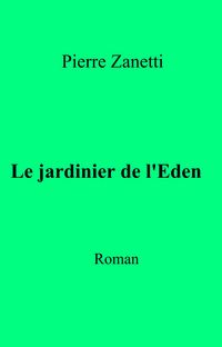 Produktbild: Le jardinier de l'Eden