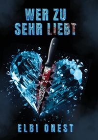 Produktbild: Wer zu sehr liebt