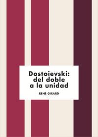 Produktbild: Dostoievski: del doble a la unidad