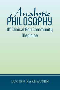 Produktbild: Analytic Philosophy of Clinical and Community Medicine