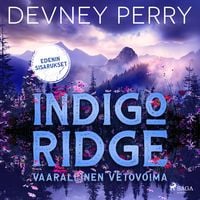 Produktbild: Indigo Ridge &ndash; Vaarallinen vetovoima