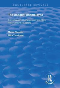 Produktbild: Sheehan, M: The Unequal Unemployed