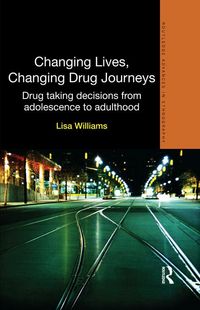 Produktbild: Changing Lives, Changing Drug Journeys