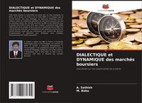 Produktbild: DIALECTIQUE et DYNAMIQUE des march&eacute;s boursiers