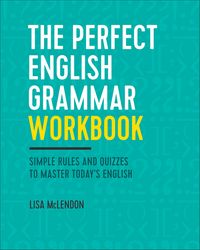 Produktbild: The Perfect English Grammar Workbook