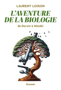 Produktbild: L'aventure de la biologie : de Darwin &agrave; Mendel