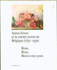 Produktbild: James Ensor et la nature morte en Belgique (1830-1930)