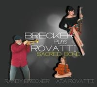 Produktbild: Brecker Plays Rovatti - A Sacred Bond (180Gr.)