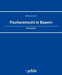 Produktbild: Fischereirecht in Bayern
