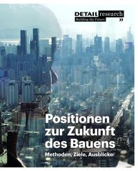 Produktbild: Positionen zur Zukunft des Bauens