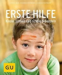 Produktbild: Erste Hilfe - Kinder schnell und richtig behandeln