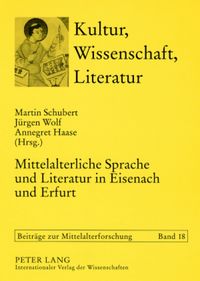 Produktbild: Mittelalterliche Sprache und Literatur in Eisenach und Erfurt
