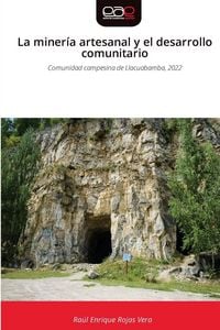 Produktbild: La miner&iacute;a artesanal y el desarrollo comunitario
