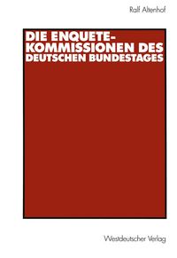 Produktbild: Die Enquete-Kommissionen des Deutschen Bundestages