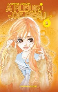 Produktbild: A fleur de peau. Tome 5