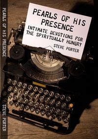 Produktbild: Pearls of His Presence - Intimate Devotions for the Spiritually Hungry