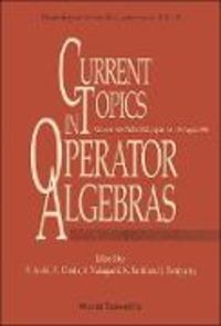 Produktbild: Current Topics in Operator Algebras - Proceedings of the Satellite Conference of ICM - 90