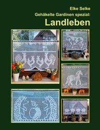 Produktbild: Geh&auml;kelte Gardinen spezial : Landleben