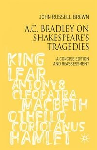 Produktbild: A.C. Bradley on Shakespeare's Tragedies