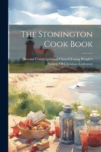 Produktbild: The Stonington Cook Book