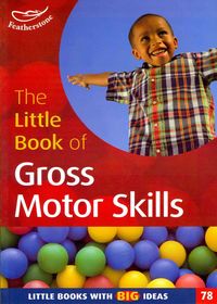Produktbild: Ludlow, R: The Little Book of Gross Motor Skills